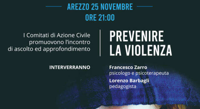 &#8220;Prevenire la violenza&#8221;, se ne parla ad Arezzo