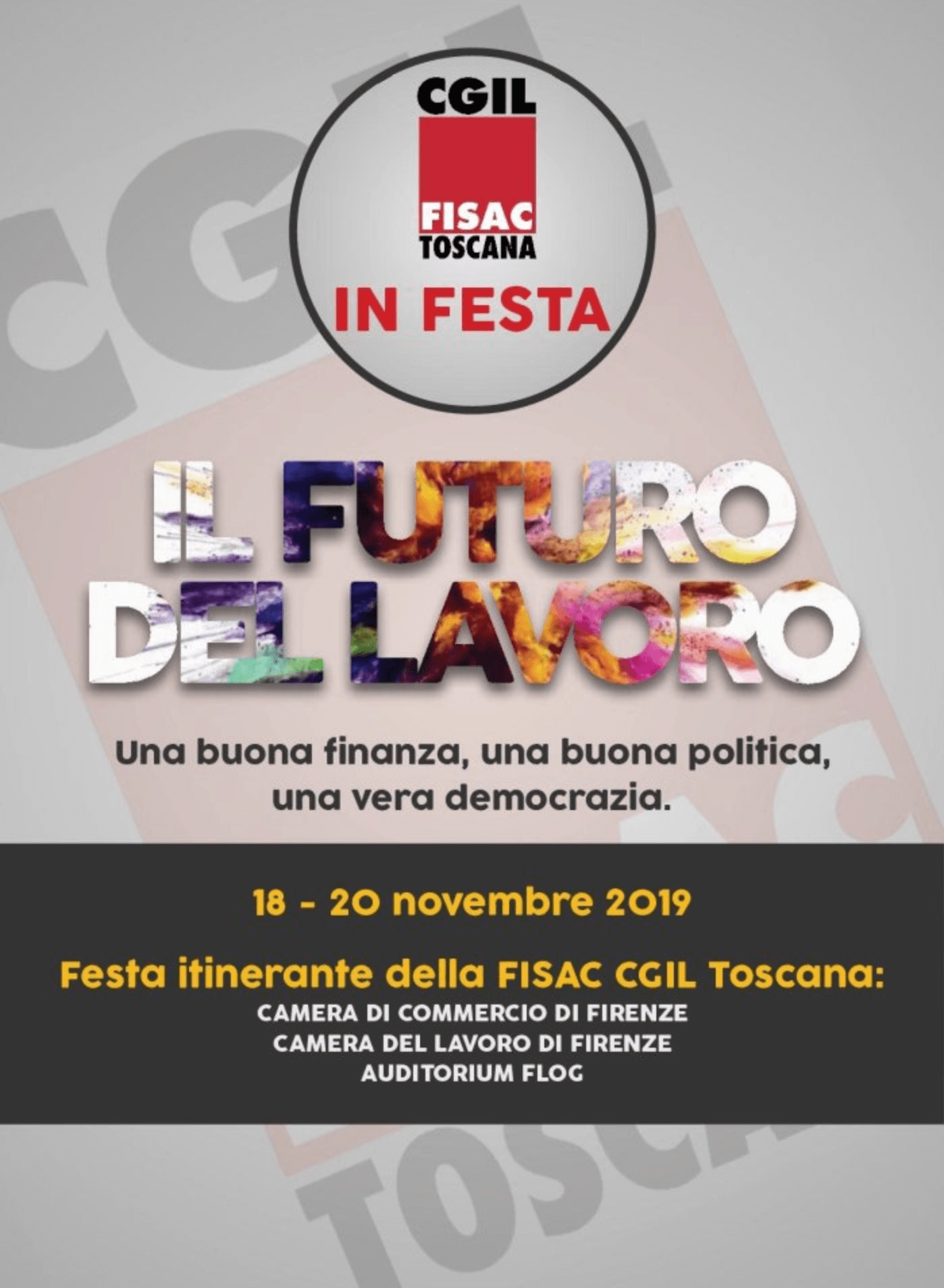 Dal 18 al 20 Novembre, a Firenze la Festa Itinerante della Fisac Cgil Toscana