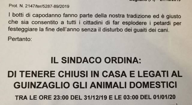 Botti: &#8220;A Capodanno obbligo di tenere i cani chiusi in casa e se abbaiano multa&#8221;. Benvenuti a Bugliano, il comune pisano che non c&#8217;è!