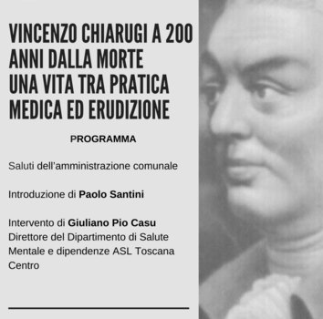 Vincenzo Chiarugi, nei 200 anni della morte un incontro per celebrare il precursore della psichiatria moderna