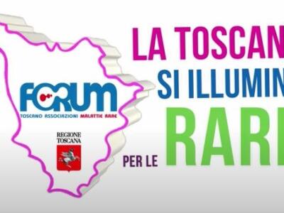 “La Toscana si illumina per le Rare”