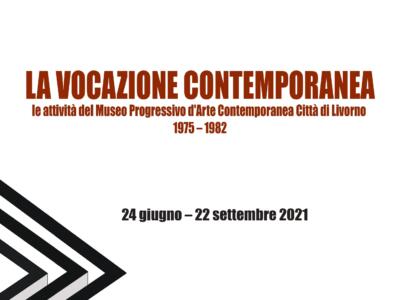 Mostra “La Vocazione contemporanea” al Museo della Città di Livorno