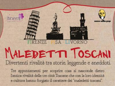 Visite guidate “Maledetti Toscani”, divertenti rivalità tra storie, leggende e aneddoti