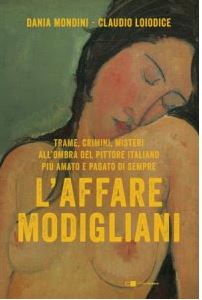 Libro inchiesta “L’Affare Modigliani”, un indagine sui falsi del leggendario Modigliani