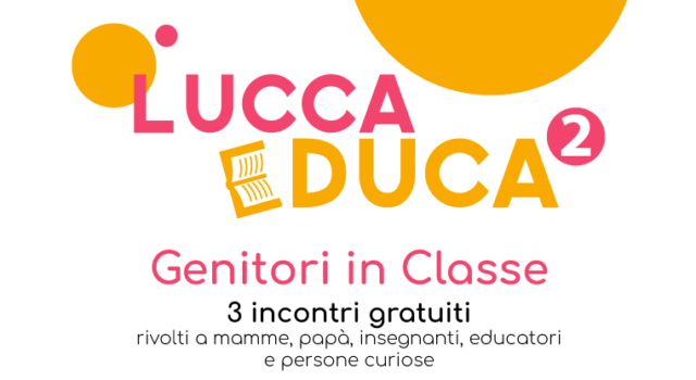 Adolescenza e sessualità al centro del primo incontro per genitori di Luccaeduca