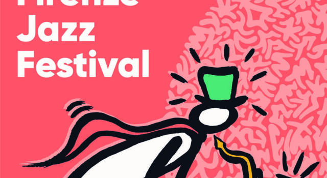 Firenze Jazz Festival: le prime anticipazioni