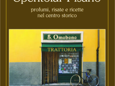 Lo Spentolar Pisano al Pisa Book Festival: profumi, risate e ricette nel centro storico di Pisa